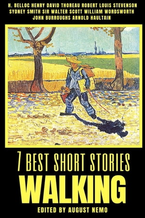 7 best short stories - Walking【電子書籍】