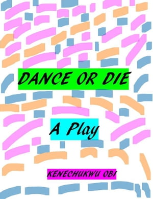 Dance or Die