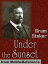 Under The Sunset: Includes Also The Rose Prince, The Invisible Giant, The Shadow Builder, How 7 Went Mad, Lies And Lilies, The Castle Of The King, The Wondrous Child (Mobi Classics)Żҽҡ[ Bram Stoker ]