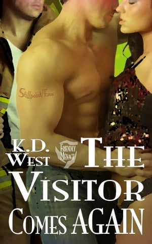 The Visitor Comes Again: a Friendly MMF Menage TaleŻҽҡ[ K.D. West ]