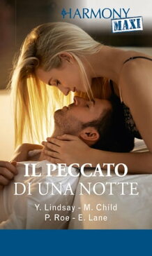 Il peccato di una notte Harmony Maxi【電子書籍】[ Yvonne Lindsay ]