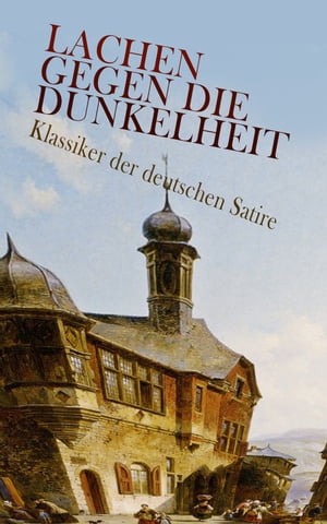 Lachen gegen die Dunkelheit – Klassiker der deutschen Satire