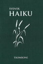 Svensk haiku【電子書籍】 Fredrik Ahlfors