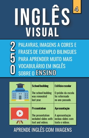 ＜p＞＜strong＞Uma ferramenta perfeita para aprender ingl?s de uma maneira f?cil e divertida.＜/strong＞＜/p＞ ＜p＞Cada p?gina inclui ilustra??es de cada uma das palavras inglesas, tornando muito f?cil a memoriza??o.＜/p＞ ＜p＞O ＜strong＞Livro 4＜/strong＞ desta s?rie ? dedicado ao ＜strong＞vocabul?rio sobre Ensino＜/strong＞ e inclui:＜/p＞ ＜p＞250 palavras em portugu?s do Brasil e ingl?s＜br /＞ 250 frases de exemplo em ambos os idiomas＜br /＞ 250 ilustra??es coloridas das palavras＜/p＞ ＜p＞Quer voc? seja um iniciante ou j? um estudante de ingl?s, este livro vai ajud?-lo a aumentar o seu vocabul?rio rapidamente e com sucesso, gra?as aos m?todos Palavra com Imagem e ? Leitura Bil?ngue Ingl?s Portugu?s.＜/p＞ ＜p＞＜strong＞Comece a aprender ingl?s com imagens agora mesmo!＜/strong＞＜/p＞画面が切り替わりますので、しばらくお待ち下さい。 ※ご購入は、楽天kobo商品ページからお願いします。※切り替わらない場合は、こちら をクリックして下さい。 ※このページからは注文できません。