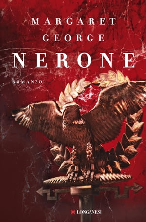 Nerone【電子書籍】[ Margaret George ]