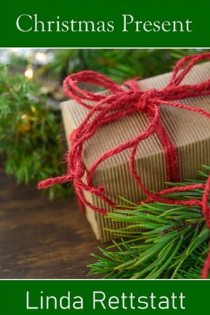Christmas PresentŻҽҡ[ Linda Rettstatt ]