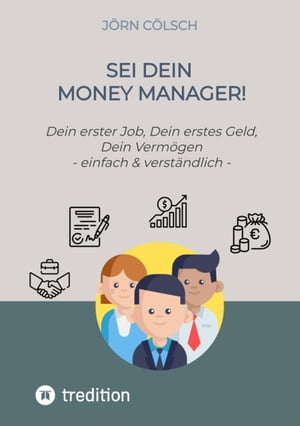 Sei Dein Money Manager!