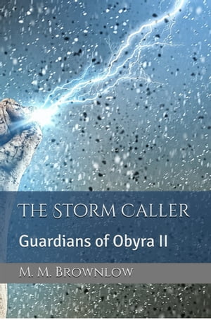 The Storm Caller