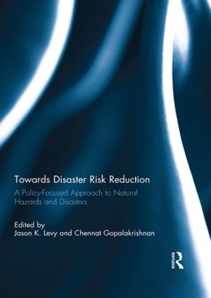 Towards Disaster Risk Reduction