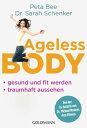 Ageless Body Gesund und fit werden - Traumhaft a