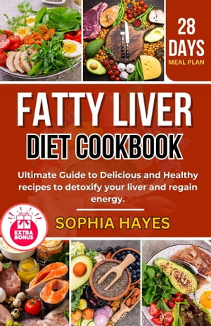 FATTY LIVER DIET COOKBOOK