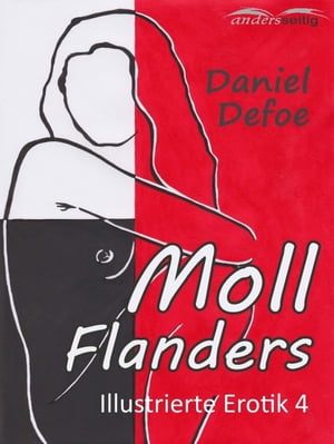Moll Flanders Illustrierte Erotik 4