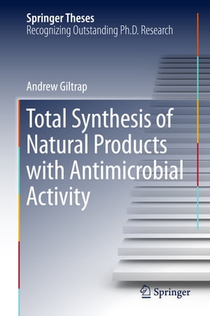 Total Synthesis of Natural Products with Antimicrobial Activity