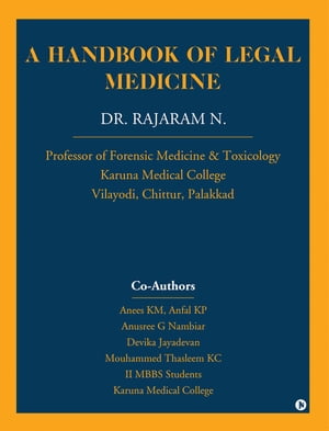A HANDBOOK OF LEGAL MEDICINE