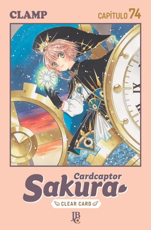 Cardcaptor Sakura - Clear Card Capítulo 074