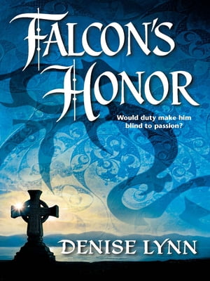 Falcon's HonorŻҽҡ[ Denise Lynn ]