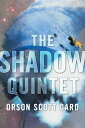 The Shadow Quintet Ender 039 s Shadow, Shadow of the Hegemon, Shadow Puppets, Shadow of the Giant, and Shadows in Flight【電子書籍】 Orson Scott Card