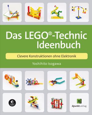 Das LEGO®-Technic-Ideenbuch