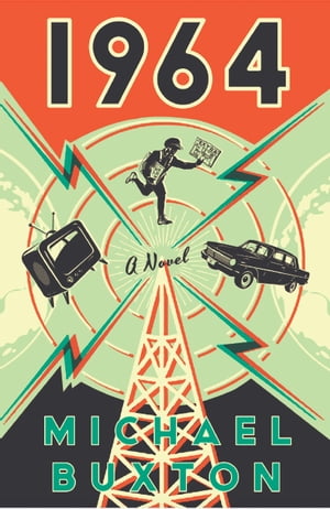 1964【電子書籍】[ Michael Buxton ]