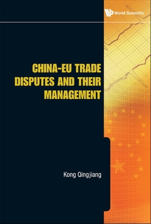 China-eu Trade Disputes And Their Management