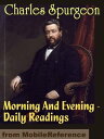 ŷKoboŻҽҥȥ㤨Morning And Evening: Daily Bible Readings (Mobi ClassicsŻҽҡ[ Charlos H. Spurgeon ]פβǤʤ132ߤˤʤޤ