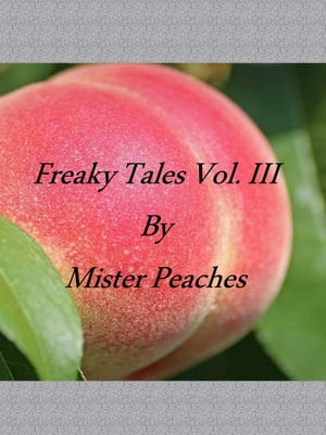 ŷKoboŻҽҥȥ㤨Freaky Tales Vol IIIŻҽҡ[ Mister Peaches ]פβǤʤ315ߤˤʤޤ