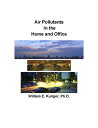 Air Pollutants in the Home and Office【電子書籍】[ William Kuriger ]