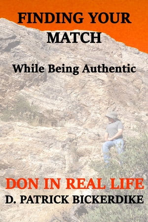 Finding Your Match While Being Authentic: Don in