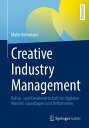 Creative Industry Management Kultur- und Kreativ