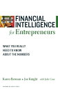 Financial Intelligence for Entrepreneurs What You Really Need to Know About the Numbers【電子書籍】 Karen Berman