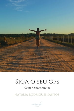 Siga o seu GPS. Como? Reconecte-se【電子書