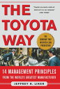 The Toyota Way : 14 Management Principles from the World's Greatest Manufacturer...