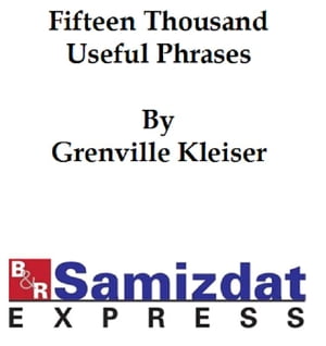 Fifteen Thousand Useful Phrases (1917)