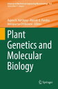 Plant Genetics and Molecular Biology【電子書籍】