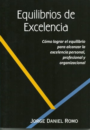 Equilibrios de Excelencia