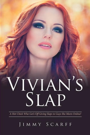 Vivian’S Slap