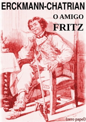 O amigo Fritz