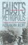 Faust’s Metropolis: A History of Berlin