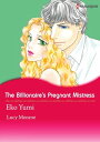 THE BILLIONAIRE'S PREGNANT MISTRESS (Harlequin Comics) Harlequin Comics【電子書籍】[ L...