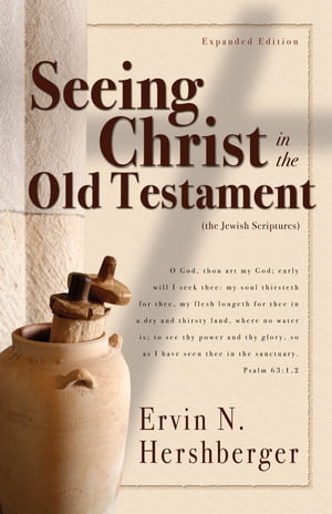 Seeing Christ in the Old Testament
