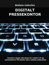 Digitalt pressekontor Hvordan skape interesse for media 2.0 og administrere PR takket v?re nettets potensiale