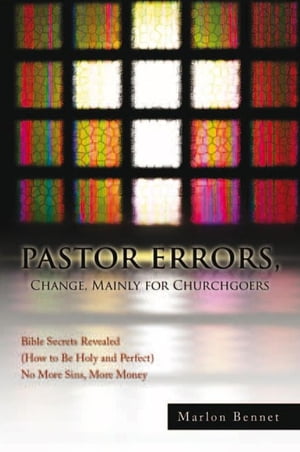 PASTOR ERRORS, Change, Mainly for Churchgoers