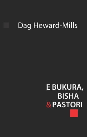 E bukura, bisha & pastori