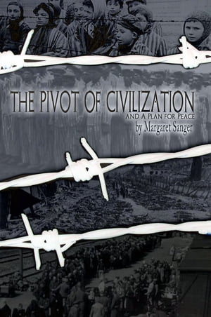 The Pivot of Civilization and A Plan for Peace