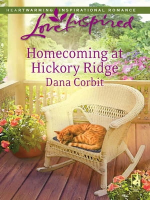 Homecoming at Hickory Ridge (Mills & Boon Love Inspired)