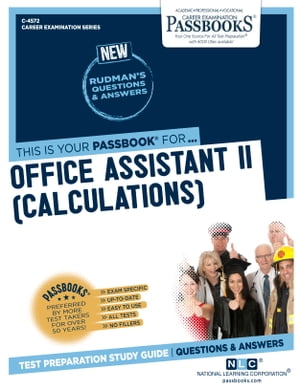 Office Assistant II (Calculations) Passbooks Study Guide