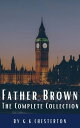 Father Brown Complete Murder and Mysteries TThe Innocence of Father Brown, The Wisdom of Father Brown, The Donnington Affair…