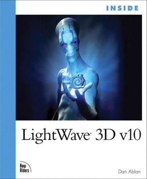 Inside LightWave 3D v10【電子書籍】[ Dan Ablan ]