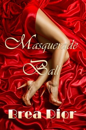 Masquerade Ball: A True Gentleman【電子書籍