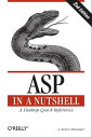 ASP in a Nutshell A Desktop Quick Reference